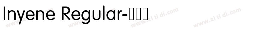 Inyene Regular字体转换